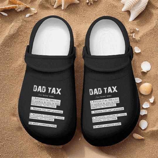 Vintage Dad Tax Definition Men Funny Father's Day Nurse Clogs