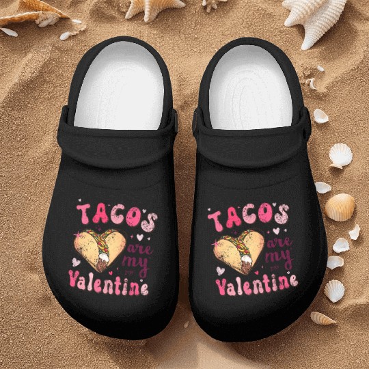 Groovy Tacos Are My Valentine Nurse Clogs