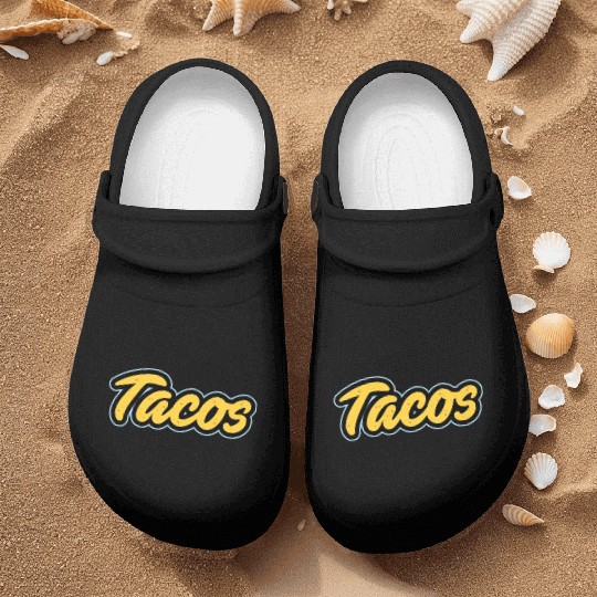 Tacos Lover I Love Tacos I Make The Best Tacos Nurse Clogs