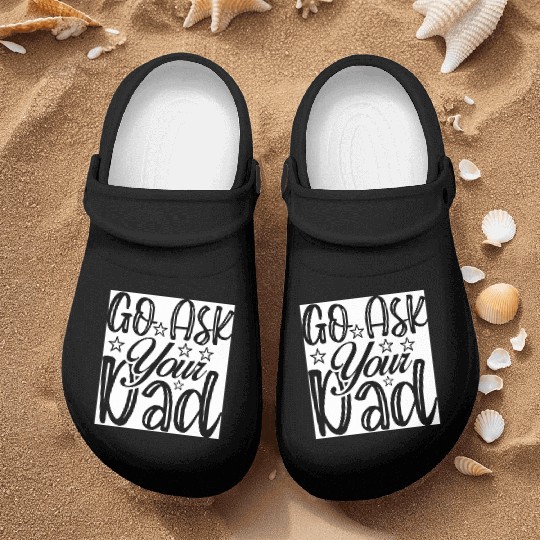 Go Ask Your Dad Nurse Clogs