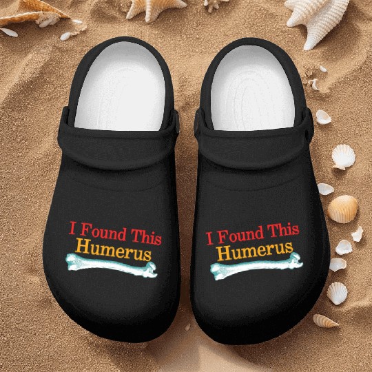 I Found This Humerus Nurse Clogs