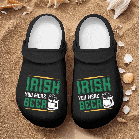Irish You Were Beer Nurse Clogs