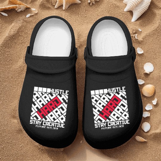 Hustle hard stay creative motivation smart quotes Nurse Clogs