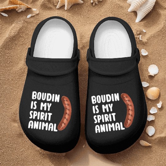 Boudin is My Spirit Animal, Funny Louisiana Cajun Nurse Clogs