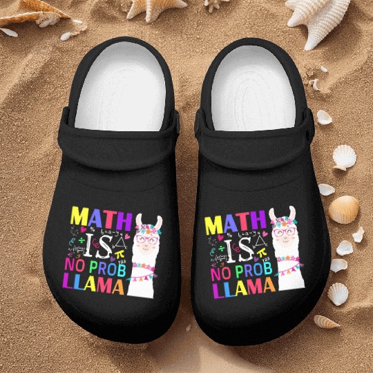 Math Is No Prob-Llama Teacher Student First Day Nurse Clogs