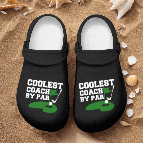 Coolest Coach By Par Funny Golf Coach Golf Teacher Nurse Clogs