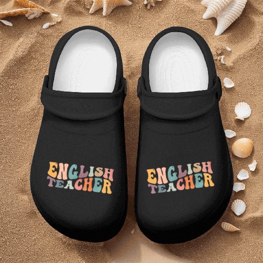Groovy English Teacher Grammar Literature Teaching Nurse Clogs