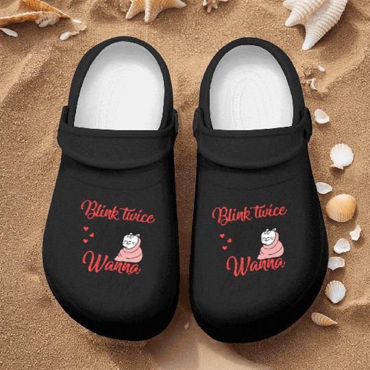 Blink Twice If You Wanna Cuddle Cat Lover Nurse Clogs