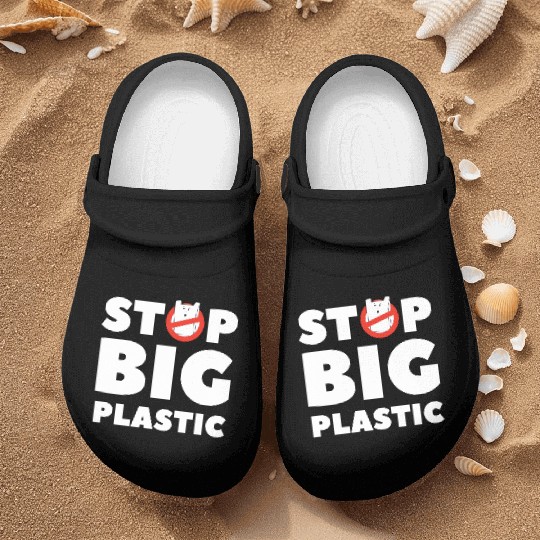 Stop Big Plastic Save The Planet Environmental Nurse Clogs