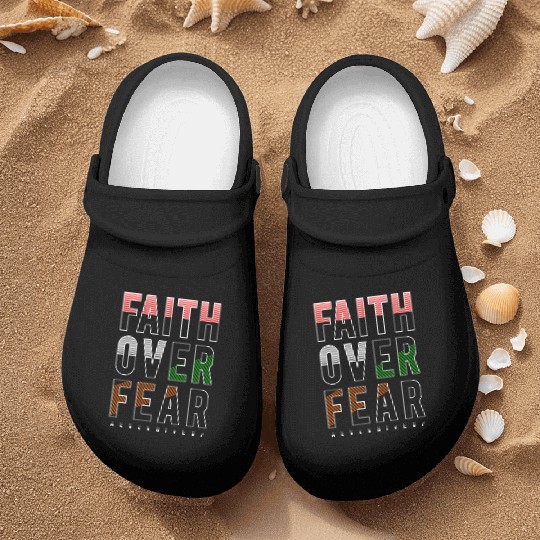 Faith Over Fear Nurse Clogs