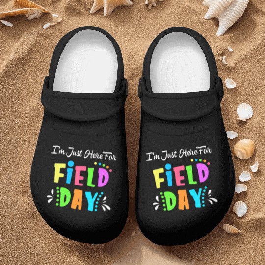 School Field Day Teacher I m Just Here For Field Nurse Clogs