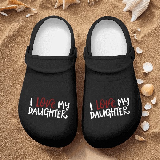 I love my daughter Nurse Clogs
