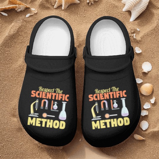Respect the Scientific Method Science Teacher Geek Nurse Clogs
