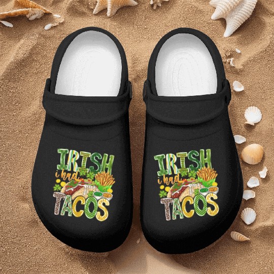 Irish i Had Tacos Nurse Clogs
