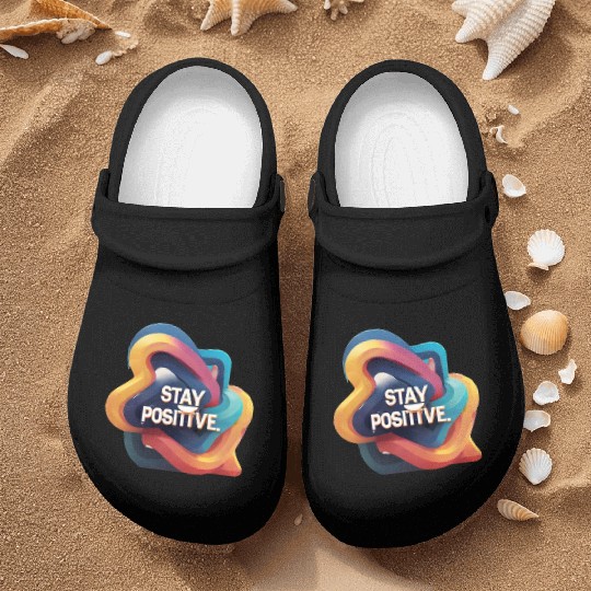 Stay positive Nurse Clogs