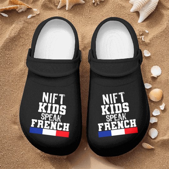 Nift Kids Speak French language Gift for France Nurse Clogs