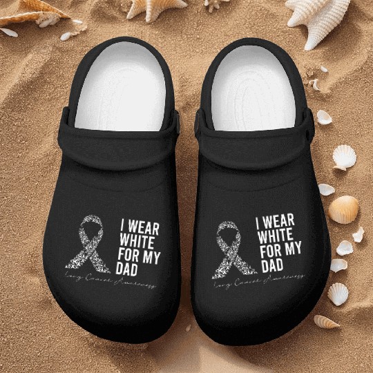 I Wear White For My Dad Lung Cancer Awareness Nurse Clogs