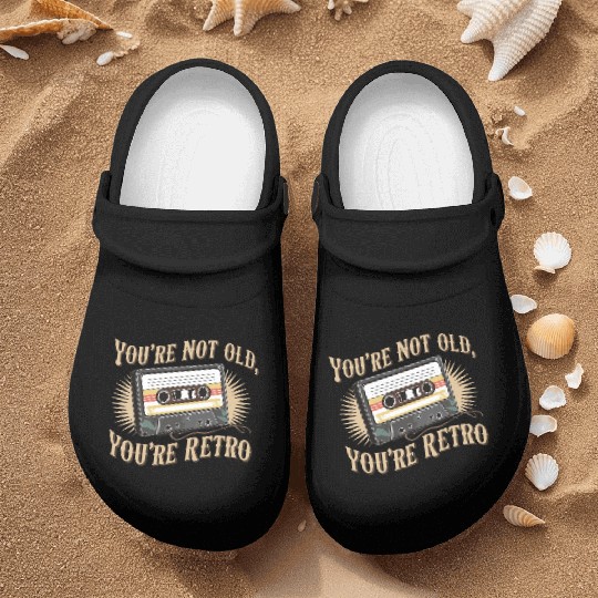 You're Not Old You're Retro Classic Cassette Tape Nurse Clogs