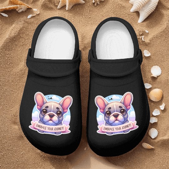 Embrace Your Journey: French Bulldog Motivational Nurse Clogs