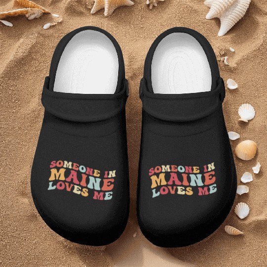 Someone In Maine Loves Me Nurse Clogs