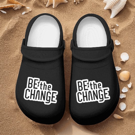 Be the Change Nurse Clogs