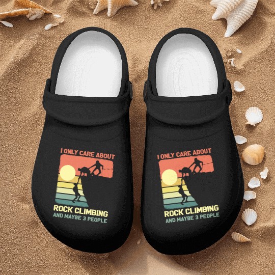 I Only Care About Rock Climbing And Maybe 3 People Nurse Clogs