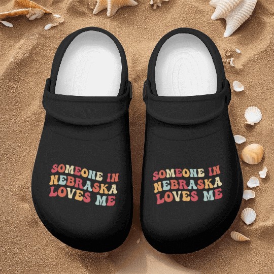 Someone In Nebraska Loves Me Nurse Clogs