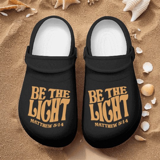 Be The Light Matthew 5:14 - Christian Quote Nurse Clogs