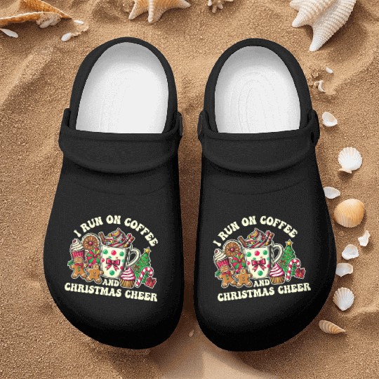 I Run on Coffee and Christmas Cheer Nurse Clogs