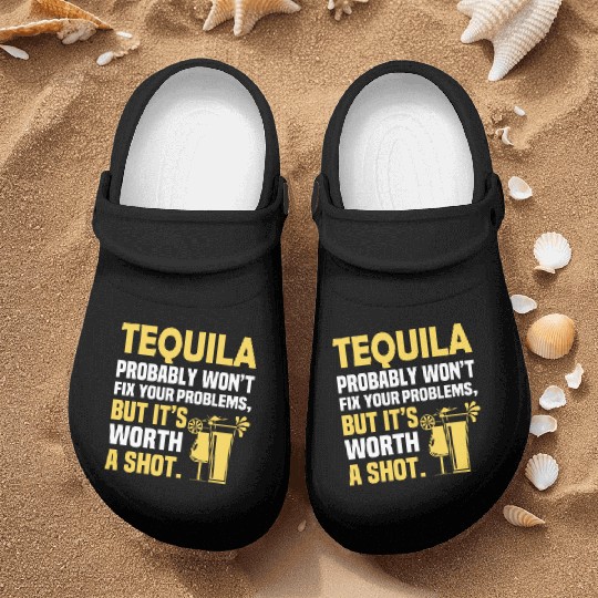 Tequila Probably Won't Fix Your Problems, But It's Nurse Clogs