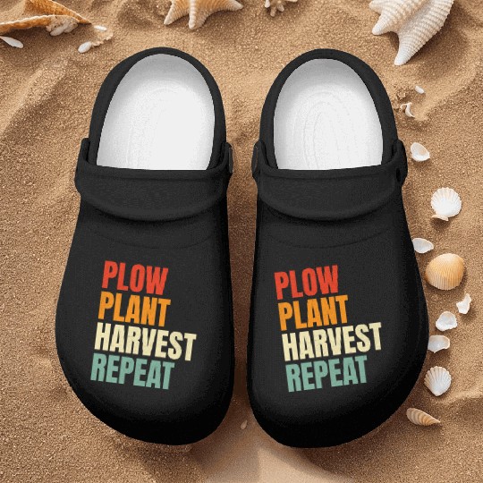 Plow Plant Harvest Repeat Farming Nurse Clogs