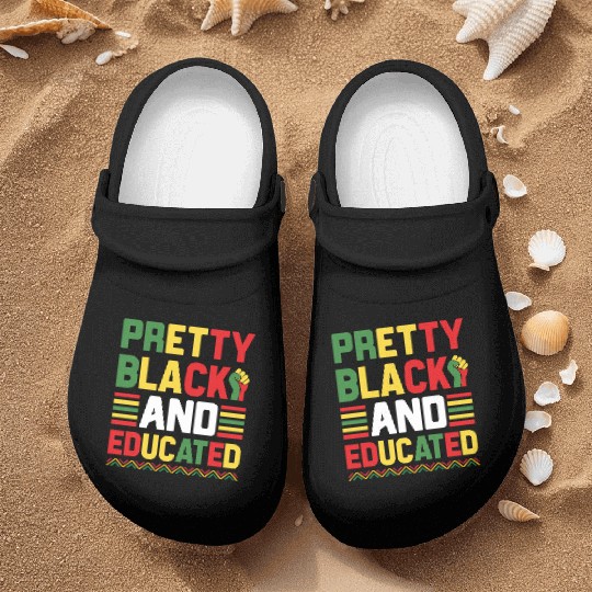 Pretty Black And Educated Juneteenth Nurse Clogs