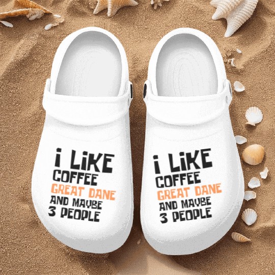 I Like Coffee Great Dane and Maybe 3 People Nurse Clogs