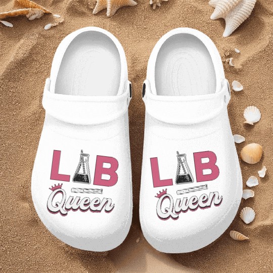 Lab Tech Lab Queen Laboratory Science Technician Nurse Clogs