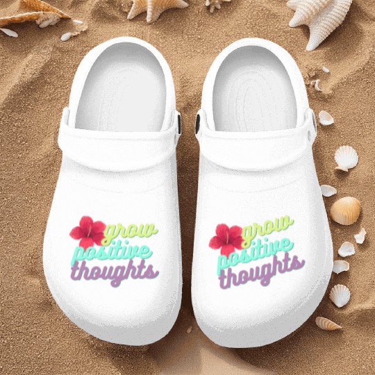 Grow positive Thoughts Nurse Clogs