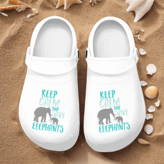 Keep Calm Save Elephants Nurse Clogs Wildlife Animal A