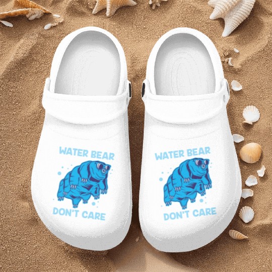 Water Bear Don't Care Tardigrade Microbiology Gift Nurse Clogs