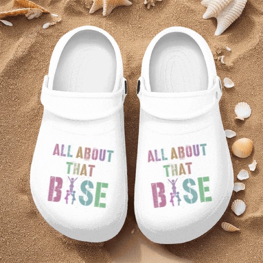 ALL ABOUT THAT BASE Cheerleading Team Cheer Nurse Clogs