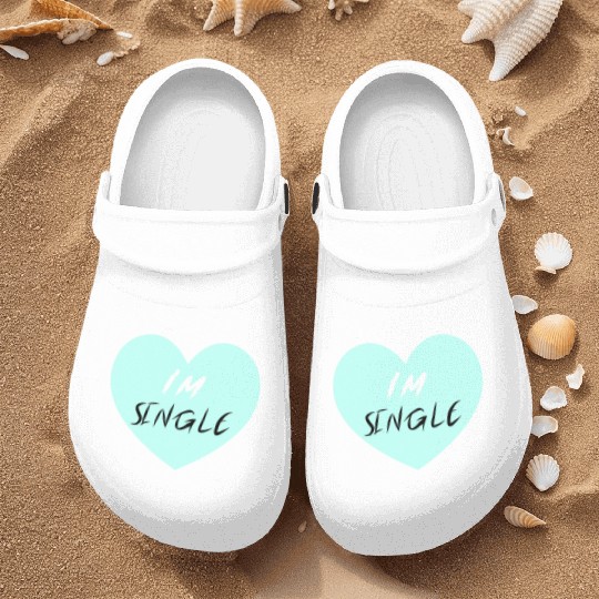 "I'm Single" Beautiful Nurse Clogs -Love-Self