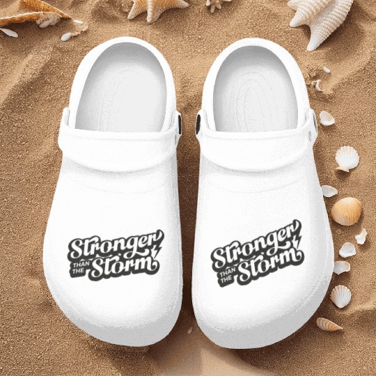 Strong people gifts Stronger than the Storm Nurse Clogs