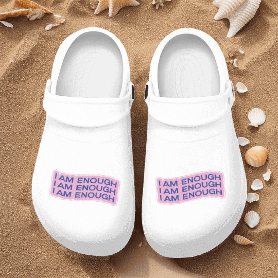 i am enough Nurse Clogs