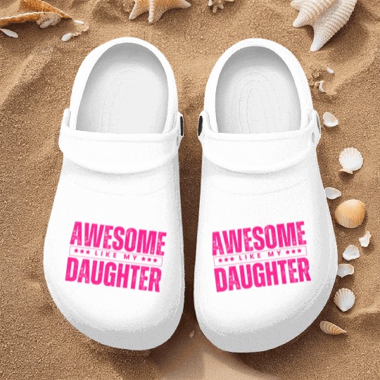 Awesome like my daughter Funny Nurse Clogs