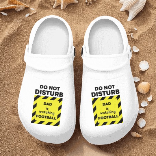 Do Not Disturb Dad Nurse Clogs