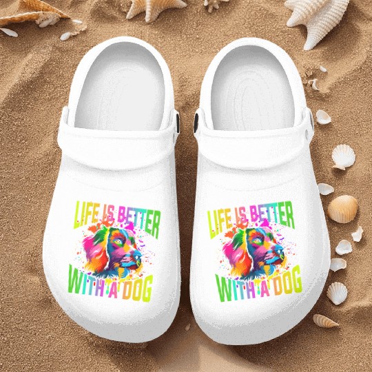 Life Is Better With A Dog Nurse Clogs