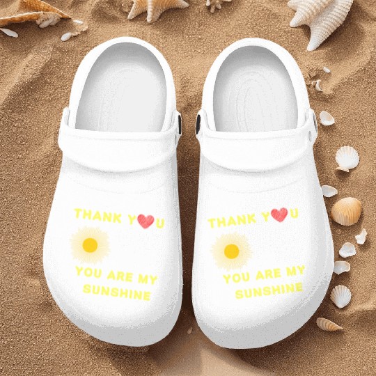 thank you dad you are my sunshine Nurse Clogs