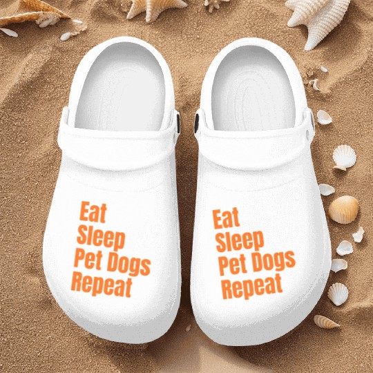 Eat Sleep Pet Dogs Repeat: A Lifestyle Collection Nurse Clogs