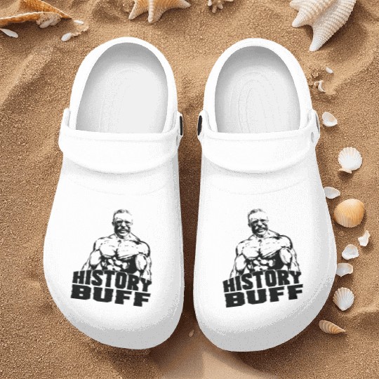 Theodore Roosevelt History Buff Funny Gym Gift Ide Nurse Clogs