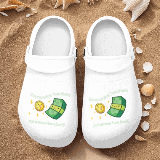 Economics Teachers Just Want To Have Fun(d) Nurse Clogs