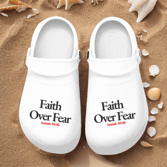 Faith Over Fear Nurse Clogs