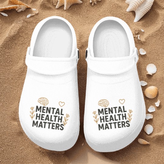 Mental Health Matters | Positive Mindset Graphic T Nurse Clogs